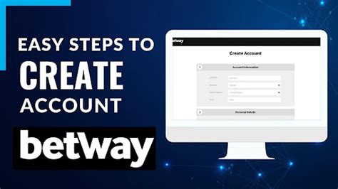 How to Create Account on Betway .
